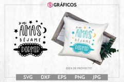 Si me amas déjame dormir SVG - Frases graciosas Product Image 1