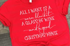 All I Want Is A Warm Blanket Glass Of Wine & Christmas Movie Product Image 3