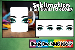 Charming whispers 11oz 15oz sublimation wrap, Woman Eyes Product Image 1