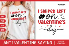 Anti Valentine's Day Quote SVG | I Swiped Left on Valentines Product Image 1