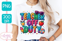 Teacher off duty T-shirt sublimation design for vacation Product Image 2