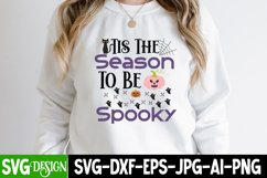 Tis The Season To be Spooky SVG Cut File,Halloween SVGDesign Product Image 2