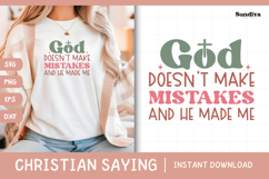 Christian Quote SVG - Faith Saying | He Made Me Product Image 1