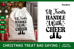Christmas Treat Bag Quote SVG | Elf Treats Handle With Cheer Product Image 1