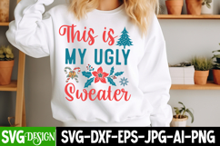 This is my Ugly Sweater SVG Cut File, Christmas SVG Design Product Image 1