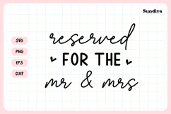 Wedding Sign Saying SVG | Reserved For The Mr &amp; Mrs Product Image 3