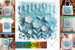 BRIGHT TSHIRT DESIGN Ideas PNG, 3D Flowers Product Image 1