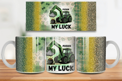 Pushin’ My Luck Funny Irish Tractor Mug Wrap PNG Sublimation Product Image 1