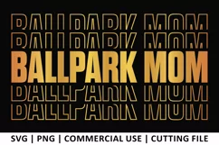 Ballpark Mom SVG | Stacked SVG Product Image 1