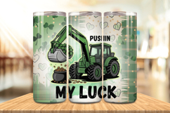 Pushin’ My Luck Funny Irish Tractor Tumbler Wrap PNG Sublima Product Image 1