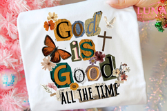 God is Good All The Time PNG Preppy Png, Christian Png Product Image 4