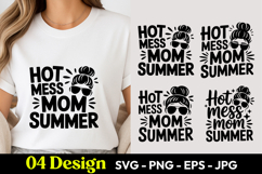 Hot Mess Mom Summer SVG PNG Product Image 1