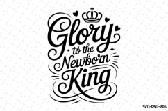 Glory to the newborn king Svg | Christmas Svg | Svg Cut File Product Image 1