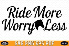 Ride more worry less SVG Design | SVG Cut files Product Image 1