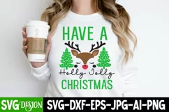 Have a Holly Jolly Christmas SVG Cut File,Christmas SVG Product Image 2