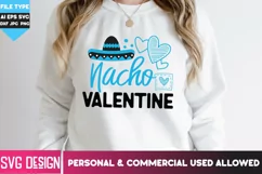Nacho Valentine SVG, Valentine's Day Sublimation PNG Product Image 3
