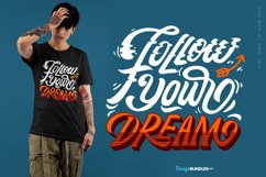 Follow your dream T-Shirt Lettering Product Image 1