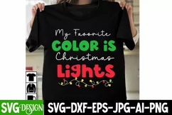 My Favorite Color is Christmas Lights SVG Cut File Product Image 1
