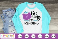 Go Away I'm reading SVG cutting file for book lovers Product Image 1