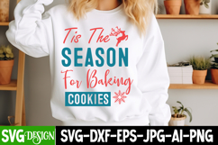 Tis The Season For Baking Cookies SVG | Christmas SVG Design Product Image 1