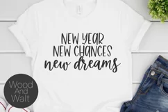 New Year New Chances New Dreams SVG | Holiday Cut File Product Image 1