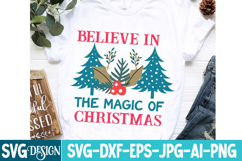 Believe in the Magic of Christmas SVG Cut File,Christmas SVG Product Image 1