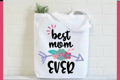 Best Mom Ever SVG File - Mother's Day SVG Cut File Product Image 3