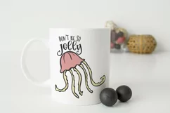 Jellyfish SVG | Ocean SVG | Don't be so Jelly 'SVG Product Image 2
