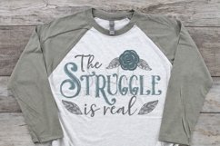 The Struggle is Real watercolor printable sublimation design Product Image 2