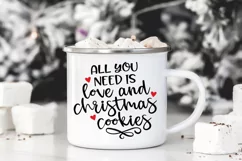 Christmas Quotes SVG - All You need Is Love and Cookies Product Image 4
