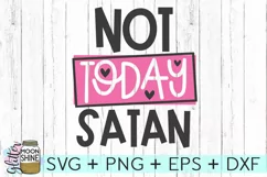Not Today Satan SVG DXF PNG EPS Cutting Files Product Image 2