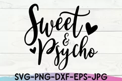 Funny Svg | Sweet and Psycho | Funny Toddler | Mom Life Product Image 5