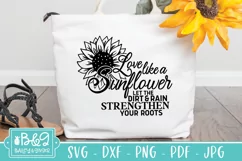 Sunflower Saying SVG - Motivational Quote SVG - Love Quote Product Image 4