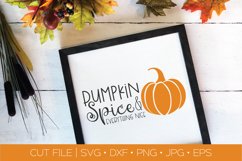 Pumpkin Spice &amp; Everything Nice SVG| Pumpkin Spice Cut File Product Image 1