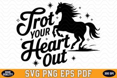 Trot Your Heart Out SVG Design | SVG Cut files Product Image 1