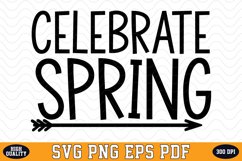 Celebrate Spring SVG Design | SVG Cut files Product Image 1