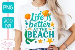 Life is better at the beach T-shirt and mug sublimation PNG Product Image 6
