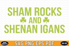 Sham rocks and Shenan Igans SVG | Quotes | SVG Cut files Product Image 1
