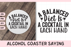 Funny Alcohol Coaster Quote SVG | Cocktail In Each Hand Product Image 1