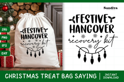 Christmas Treat Bag Quote SVG | Festive Hangover Recovery Product Image 1