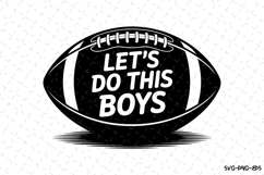 Let&#039;s Do this Boys Svg | Game Day Svg | Sport Svg Product Image 1