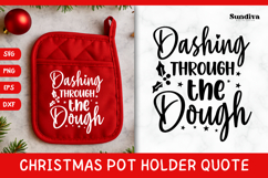 Christmas Pot Holder Quote SVG | Dashing Through the Dough Product Image 1