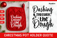 Christmas Pot Holder Quote SVG | Dashing Through the Dough Product Image 1