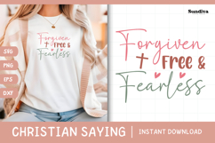 Christian Quote SVG - Faith Saying | Forgiven Free Fearless Product Image 1