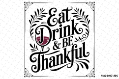 Eat Drink &amp; be Thankful Svg | Halloween Svg | Svg Cut Files Product Image 1