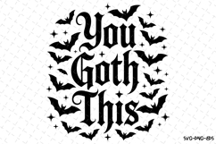 You Goth This Svg | Halloween Svg | Svg Cut Files Product Image 1