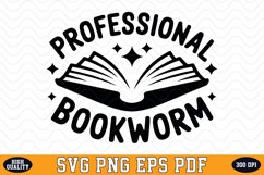 Professional Bookworm SVG | Quotes | SVG Cut files Product Image 1