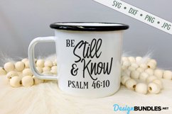Be Still and Know SVG | Psalm 46-10 SVG | Bible Verse SVG Product Image 1