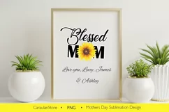 Blessed Mom PNG, Mothers Day Sublimation Design, Sunflower Product Image 3