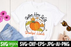 Gather Her With Greatful Hearts SVG Cut File,Thanksgiving Product Image 1